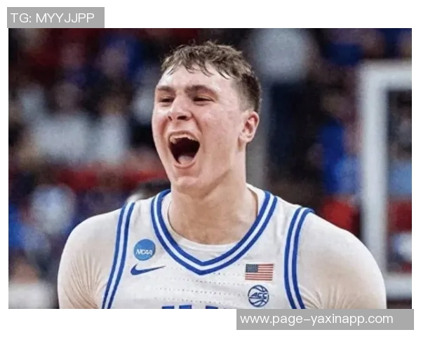 弗拉格盛赞克尼佩尔有望成为4号秀未来发展前景令人期待